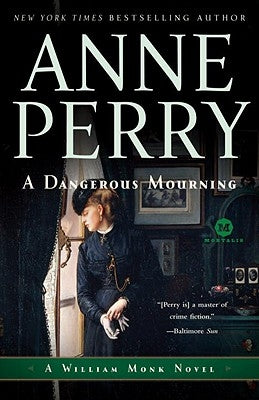 A Dangerous Mourning by Perry, Anne