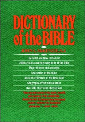 The Dictionary of the Bible Bible Touchstone Books