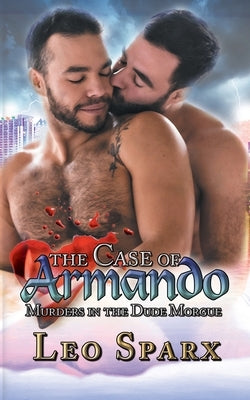The Case of Armando by Sparx, Leo