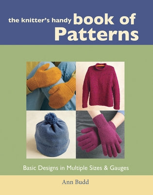 The Knitter's Handy Book of Patterns by Budd, Ann