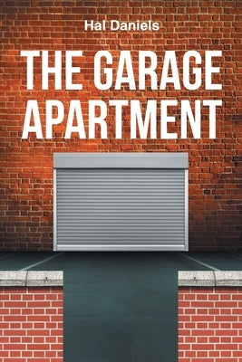 The Garage Apartment Paperback Page Publishing, Inc.