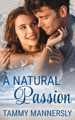 A Natural Passion Paperback Inkspell Publishing