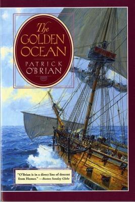 The Golden Ocean Paperback W. W. Norton & Company