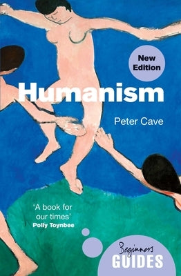 Paperback of Humanism: A Beginner's Guide by ONEWorld Publications, showing the book cover with title and author details.