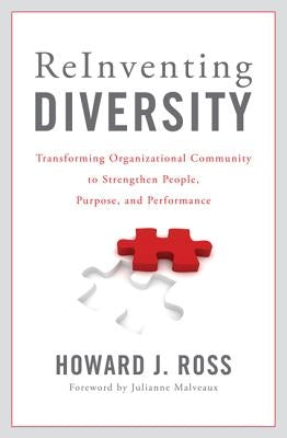 Reinventing Diversity: Transforming Organizational Community to Strengthen People, Purpose, and Performance Paperback Rowman & Littlefield Publishers