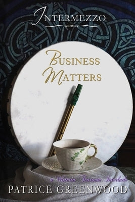 Intermezzo - Business Matters Paperback Evennight Books
