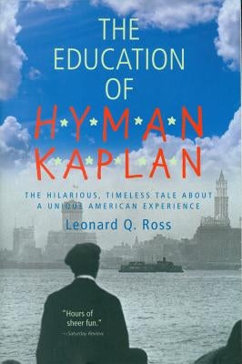 The Education of H*y*m*a*n K*a*p*l*a*n Harper Paperbacks