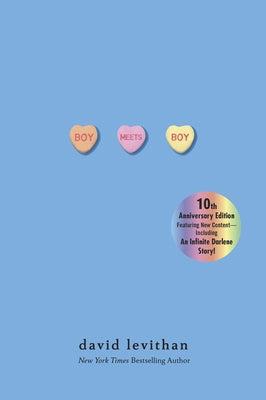 Boy Meets Boy: 20th Anniversary Edition by Levithan, David