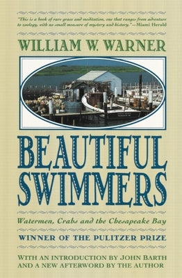 Paperback copy of "Beautiful Swimmers" by Back Bay Books, featuring a cover image related to Chesapeake Bay watermen and crabs.