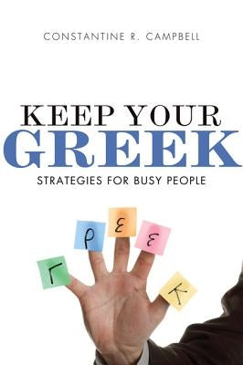Keep Your Greek Softcover Paperback Zondervan Academic