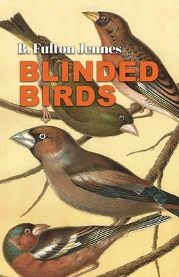 Blinded Birds Paperback Finishing Line Press