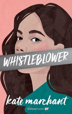 Whistleblower by Marchant, Kate