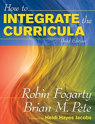 How to Integrate the Curricula Paperback Corwin Publishers