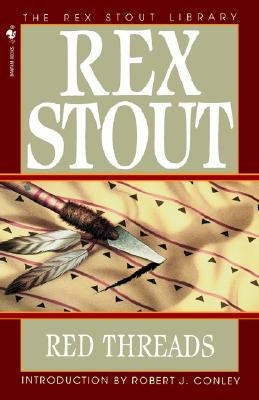 Red Threads by Stout, Rex