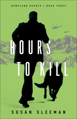 Hours to Kill Paperback Bethany House Publishers