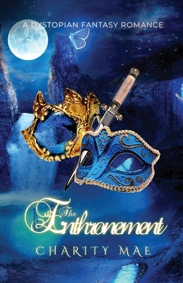 The Enthronement Paperback Knighted Phoenix Publishing