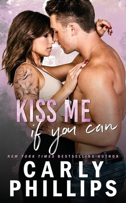 Kiss Me If You Can Paperback CP Publishing