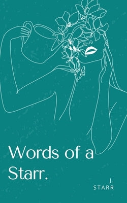 Words of a Starr. Paperback Libresco Feeds Private Limited