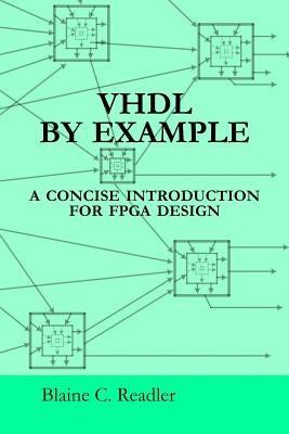 VHDL by Example Paperback Full ARC Press