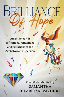 Brilliance of hope Paperback Carnelian Heart Publishing Ltd