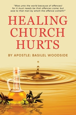 Healing Church Hurts Paperback Urlink Print & Media, LLC