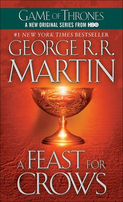 A Feast for Crows by Martin, George R. R.