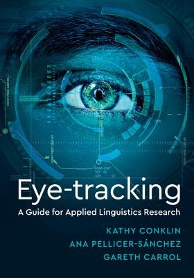 Paperback book titled "Eye-Tracking: A Guide for Applied Linguistics Research" by Cambridge University Press, showing the cover image.