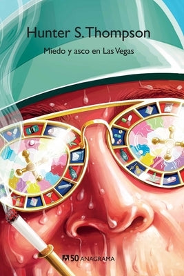 Miedo Y Asco En Las Vegas by Thompson, Hunter S.