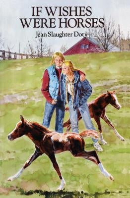 If Wishes Were Horses Paperback Simon & Schuster Books for Young Readers