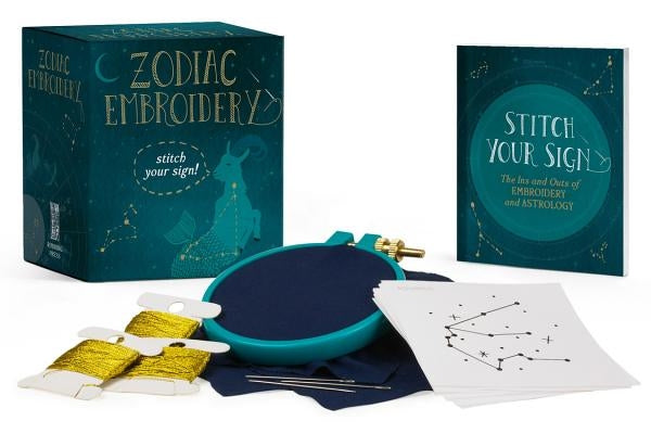 Zodiac Embroidery: Stitch Your Sign! by Fleiss, Anna