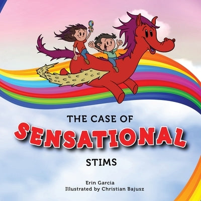 The Case of Sensational Stims Paperback Sensational Tiger Productions