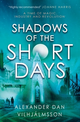 Shadows of the Short Days Paperback Titan Books (UK)