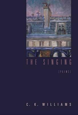 The Singing: Poems Paperback Farrar, Strauss & Giroux-3pl