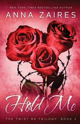 Hold Me Paperback Mozaika LLC