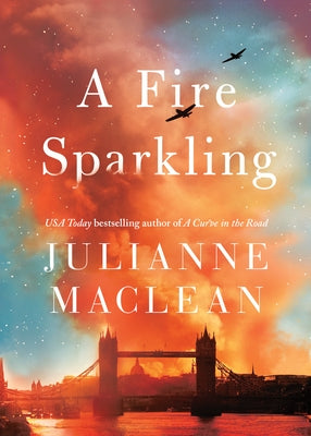 A Fire Sparkling by MacLean, Julianne
