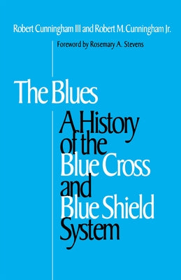 The Blues by Cunningham, Robert M.