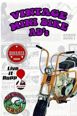 Vintage Mini Bike Ads From The 60's and 70's by Suite6s