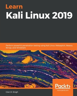 Learn Kali Linux 2019 Paperback Packt Publishing