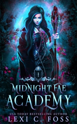Midnight Fae Academy: Book One: A Dark Paranormal Reverse Harem Bully Romance Paperback Ninja Newt Publishing, LLC
