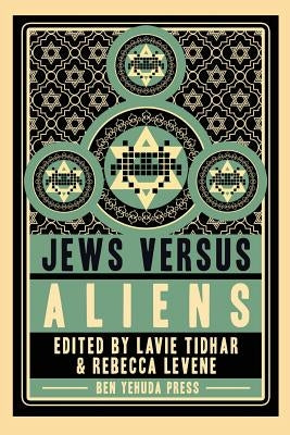Jews vs Aliens Paperback Ben Yehuda Press