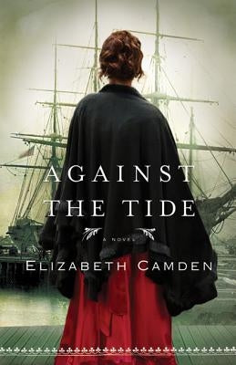 Against the Tide Paperback Bethany House Publishers
