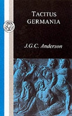 Tacitus: Germania Paperback Bloomsbury Publishing PLC