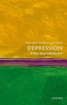 Depression: A Very Short Introduction Paperback Oxford University Press, USA