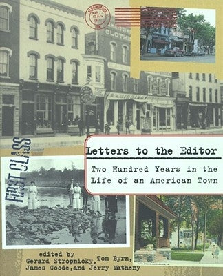 Letters to the Editor: Two Hundred Years in the Life of an American Town Paperback Touchstone Books