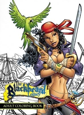 Blackbeard Legacy: Adult Coloring Book by Davis, Darren G.