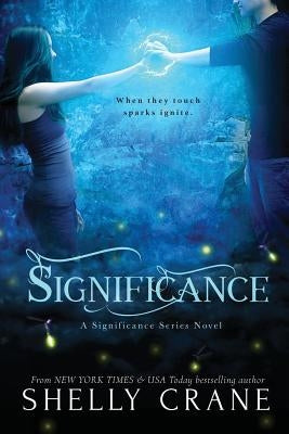 Significance: A Significance Series Novel Paperback Createspace Independent Publishing Platform