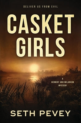 Casket Girls: A New Orleans Mystery Thriller Paperback Independently Published
