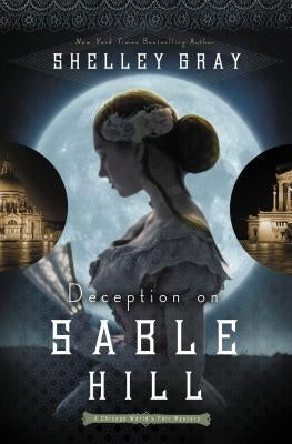 Deception on Sable Hill by Gray, Shelley