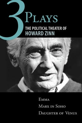 Three Plays by Zinn, Howard