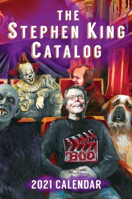 2021 Stephen King Annual and Calendar: Stephen King Goes to the Movies by Hinchberger, Dave